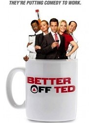 Better Off Ted