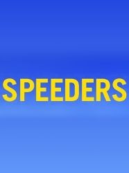 Speeders