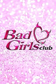 Bad Girls Club Season 8 Episode 16