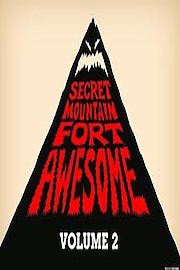 Secret Mountain Fort Awesome Season 2 Episode 11