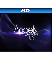 Angels Among Us Season 1 Episode 1