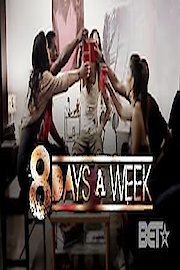 8 Days a Week Season 1 Episode 5
