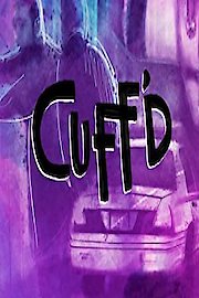 Cuff'd Season 1 Episode 9