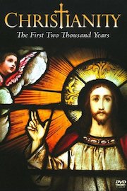 Christianity: The First Two Thousand Years Season 1 Episode 3