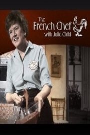 The French Chef with Julia Child Season 10 Episode 13