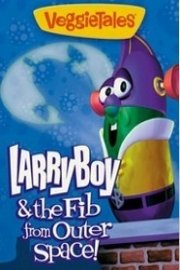 VeggieTales: Larry-Boy and the Fib from Outer Space Season 1 Episode 1