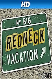 My Big Redneck Vacation Season 3 Episode 17