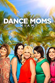 Dance Moms: Miami Season 1 Episode 0