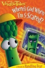 VeggieTales: Where's God When I'm Scared? Season 1 Episode 1