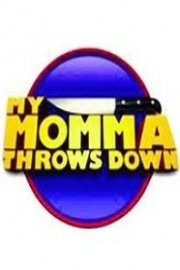 My Momma Throws Down Season 1 Episode 1