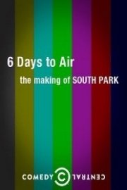 The Making of South Park: 6 Days to Air Season 1 Episode 1
