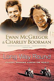 Long Way Round Season 1 Episode 10
