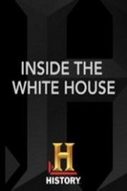 History Specials, Inside the White House Collection Season 1 Episode 3