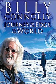 Billy Connolly: Journey to The Edge of The World Season 1 Episode 1
