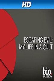 Escaping Evil: My Life in a Cult Season 1 Episode 3