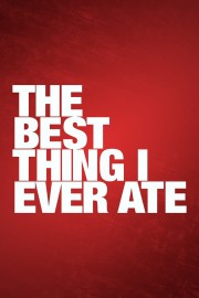 The Best Thing I Ever Ate Season 9 Episode 8