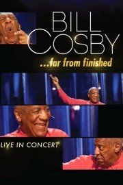 Bill Cosby...Far From Finished Season 1 Episode 1