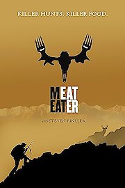 MeatEater Season 7 Episode 10
