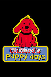 Clifford's Puppy Days Season 3 Episode 1