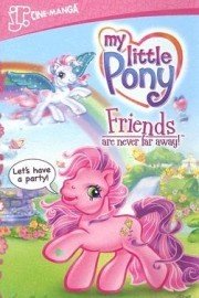 My Little Pony: Friends are Never Far Away Season 1 Episode 1