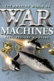 The Amazing World Of War Machines Season 1 Episode 6