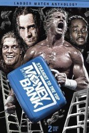WWE: Straight To The Top: The Money In The Bank Ladder Match Anthology Season 1 Episode 12