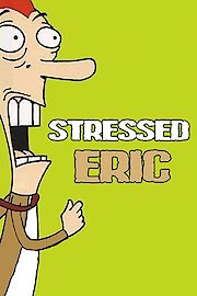 Stressed Eric Season 2 Episode 1