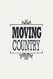 Moving Country Season 1 Episode 3