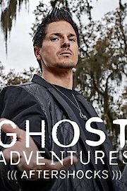 Ghost Adventures Aftershocks Season 5 Episode 1