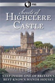 Secrets of Highclere Castle Season 1 Episode 1