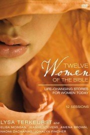 Twelve Women of the Bible Video Bible Study Season 1 Episode 9
