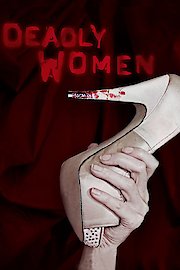 Deadly Women Season 12 Episode 6