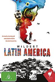 Wildest Latin America Season 1 Episode 5