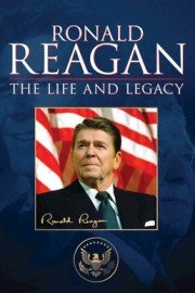 Ronald Reagan: The Life and Legacy Season 1 Episode 8