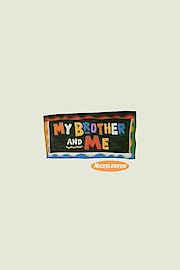 My Brother and Me Season 1 Episode 3