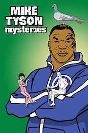 Mike Tyson Mysteries Season 2 Episode 12