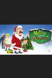How Murray Saved Christmas Season 1 Episode 2