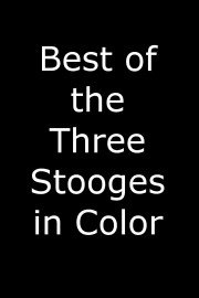 Best of the Three Stooges in Color Season 1 Episode 5
