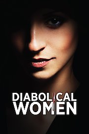 Diabolical Women Season 1 Episode 2