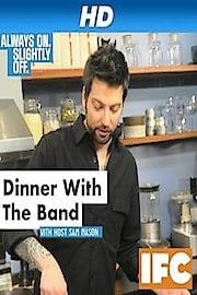 Dinner with the Band Season 2 Episode 13