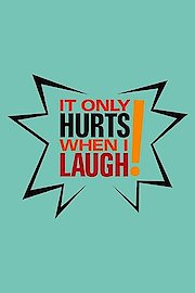It Only Hurts When I Laugh Season 1 Episode 32