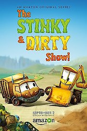 The Stinky & Dirty Show Season 3 Episode 1