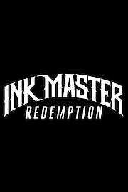Ink Master: Redemption Season 4 Episode 8