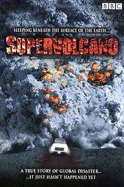 Supervolcano Season 1 Episode 1