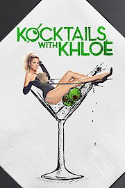 Kocktails with Khloe Season 1 Episode 15