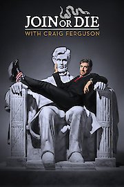 Join or Die with Craig Ferguson Season 1 Episode 20