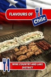 Flavours of Chile Season 1 Episode 2