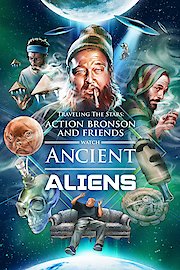 Action Bronson & Friends Watch Ancient Aliens Season 1 Episode 8
