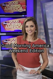 Good Morning America: Weekend Edition Season 2024 Episode 37
