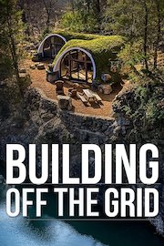Building Off the Grid Season 10 Episode 3